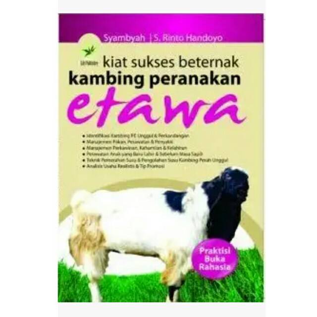 Kiat Sukses Beternak Kambing Peranakan Etawa