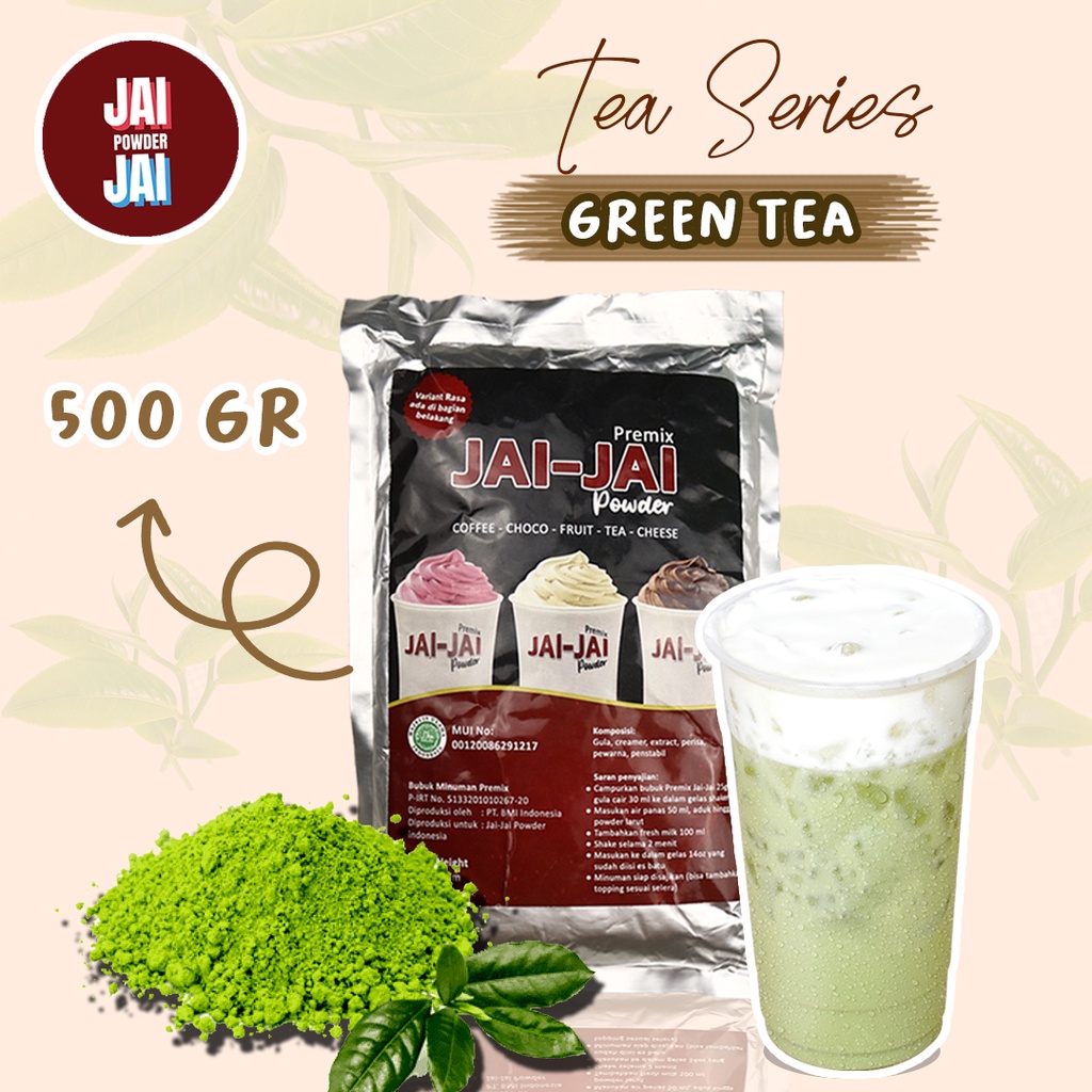 

Bubuk Minuman 500gr - GREEN TEA - Jai Jai Powder