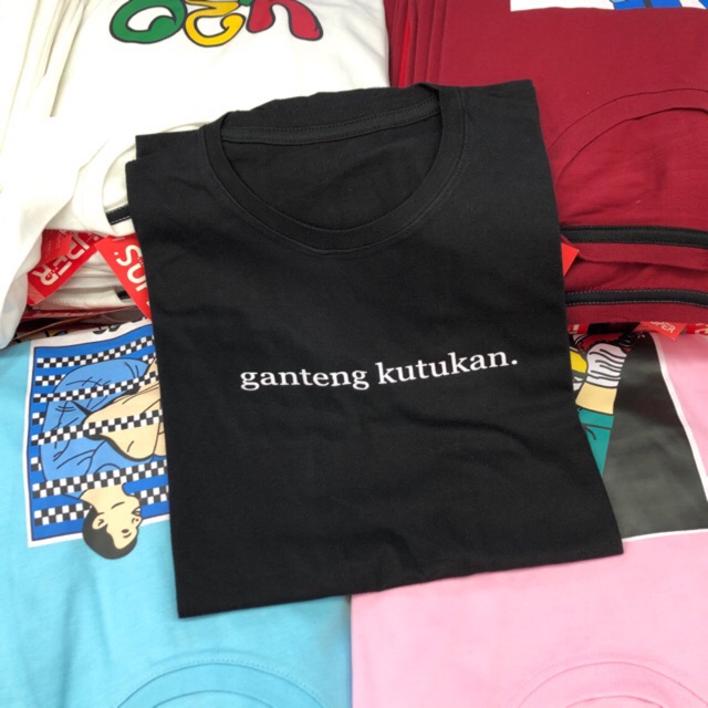 Kaos Baju Meme Tulisan Kata Kata Ganteng Kutukan Pria Wanita Tshirt Tees Lucu Jawa Sunda Cotton