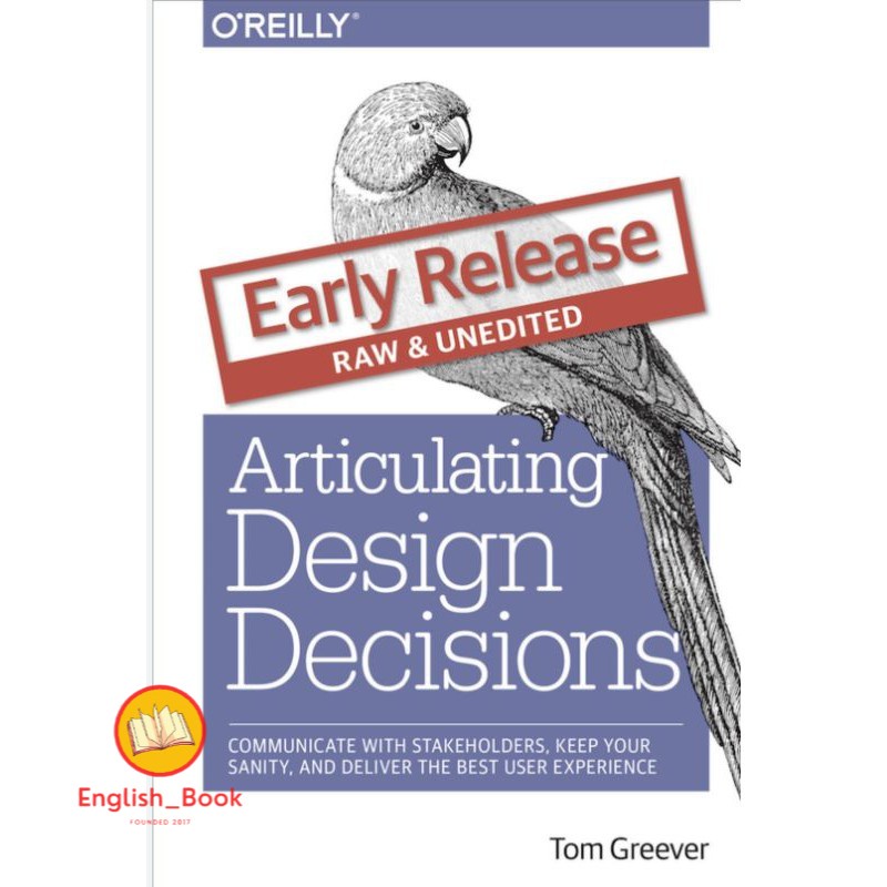 Jual ARTICULATING DESIGN DECISIONS TOM GREEVER Shopee Indonesia