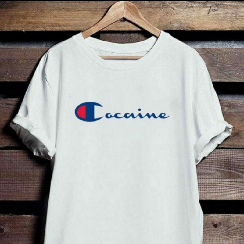 KAOS BAJU TSHIRT CUSTOM KATA LUCU UNIK COCAINE PLESETAN CHAMPION COTTON COMBED