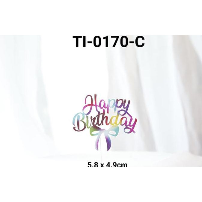 PERALATAN BAKING TI-0170-C TOPPER TULISAN PLASTIK HAPPY BIRTHDAY PITA RAINBOW PERLENGKAPAN DAPUR