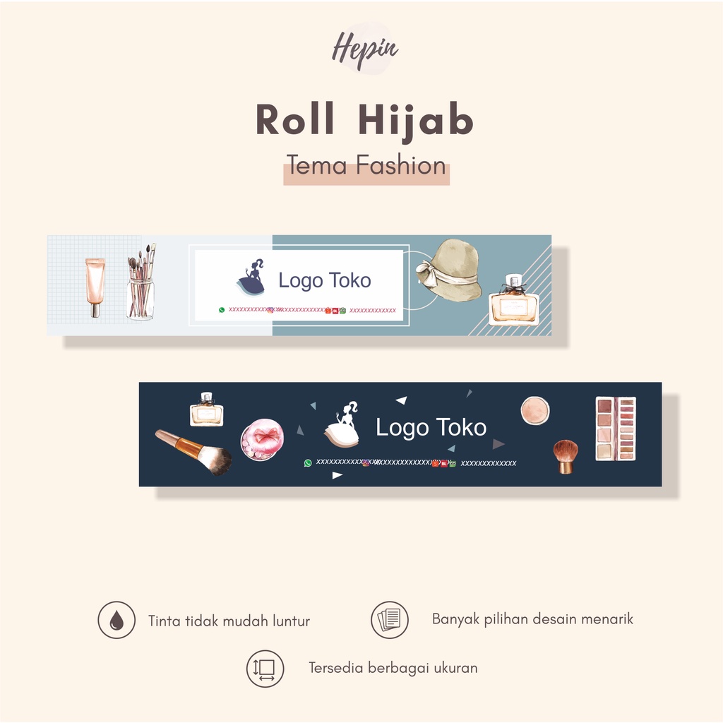 

Roll Hijab Tema FASHION - Label Packing Kemasan Kerudung