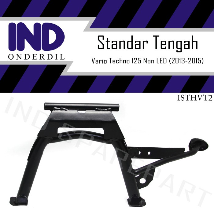 IND Onderdil Standar-Standard-Standart-Jagang Tengah-Main Stand-2 Vario Techno 125 Non LED 2013-2015