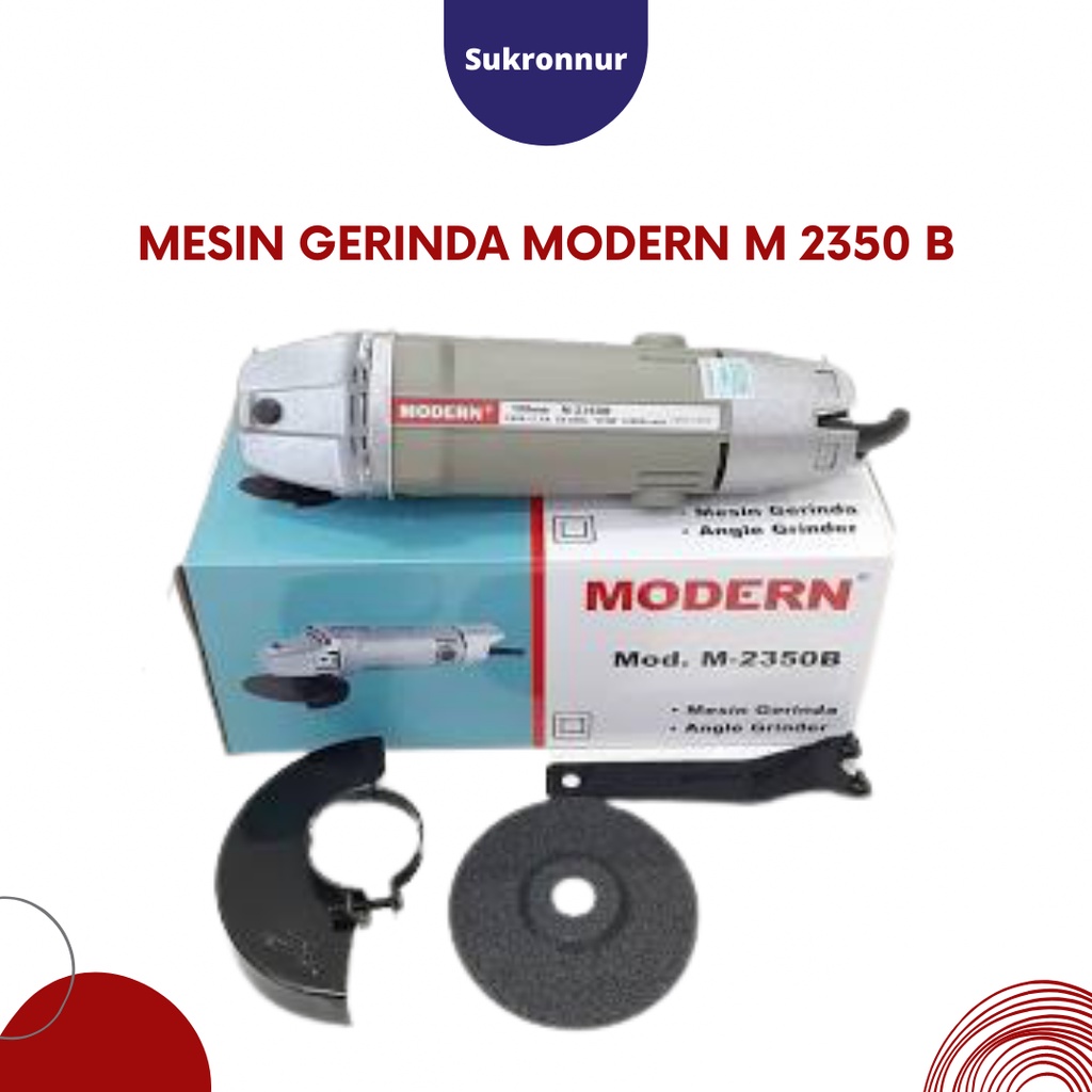 MESIN GERINDA MODERN M 2350 B / GRINDA TANGAN MODERN 4 INCH MODERN