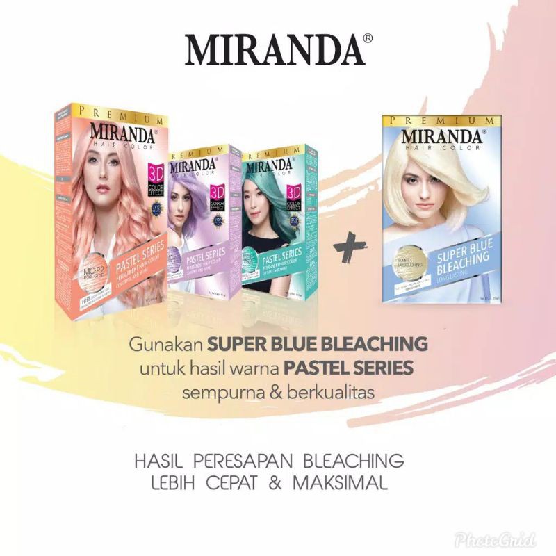 Miranda Pastel Series / Super Blue Bleaching