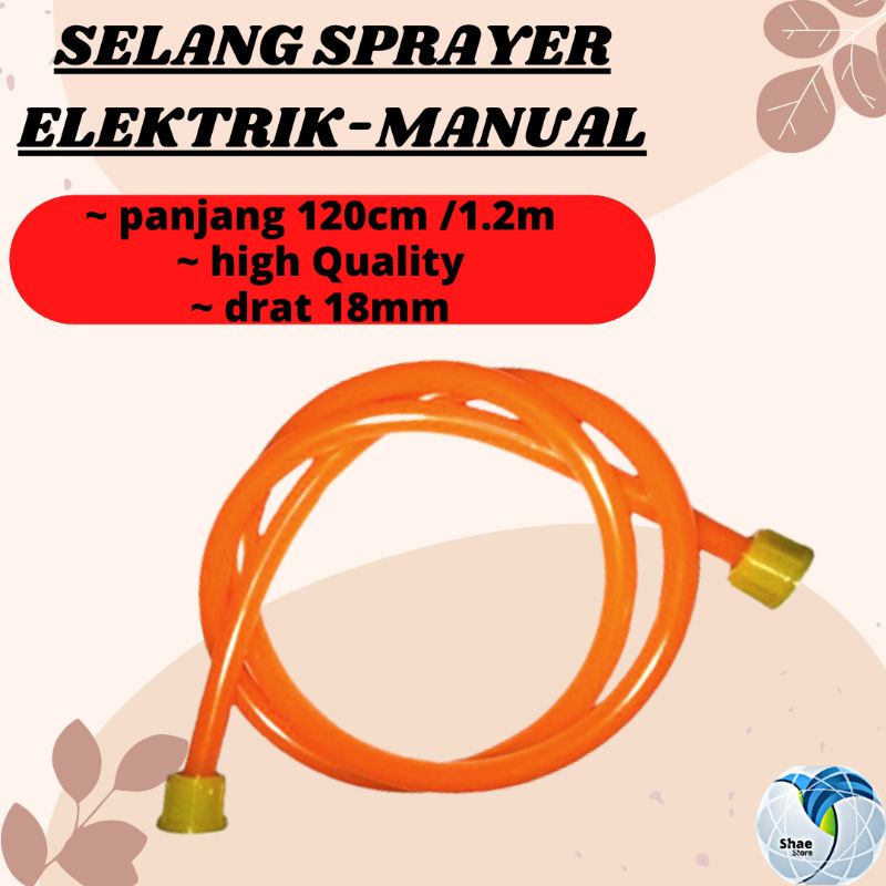 Selang Sprayer Elektrik Manual 1.2 Meter shaestore15