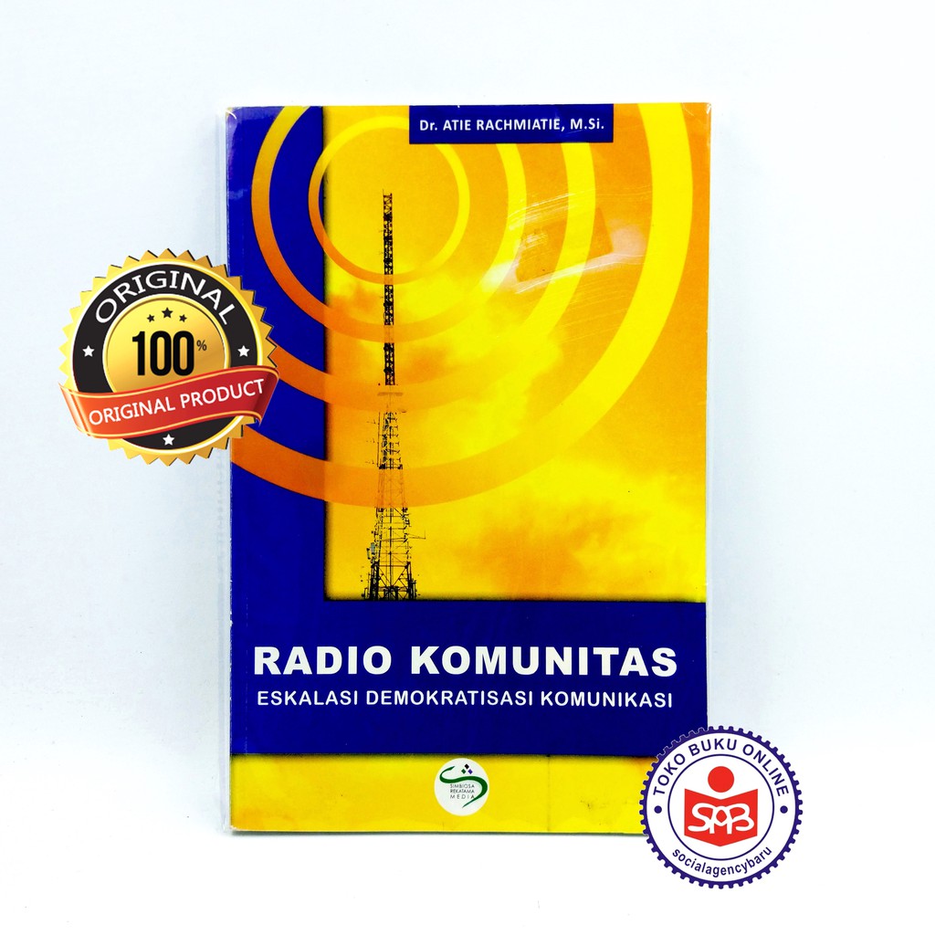 Radio Komunitas Eskalasi Demokratisasi Komunikasi - Atie Rachmiatie