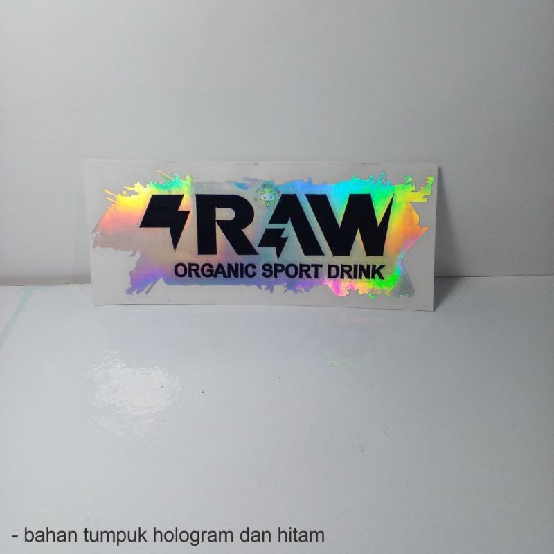 Stiker cutting RAW organic sport drink stiker raw sticker helm tt course hologram