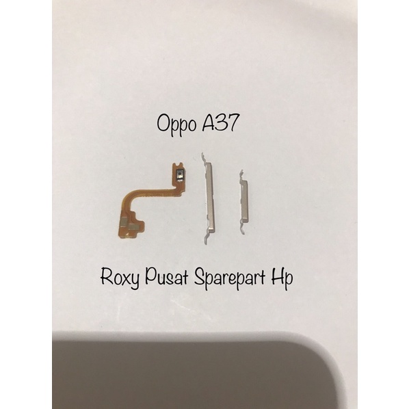 Tombol Luar + Fleksible On Off Oppo A37 | Fleksible Power On Off + Tombol Luar On Off Volume Oppo A3