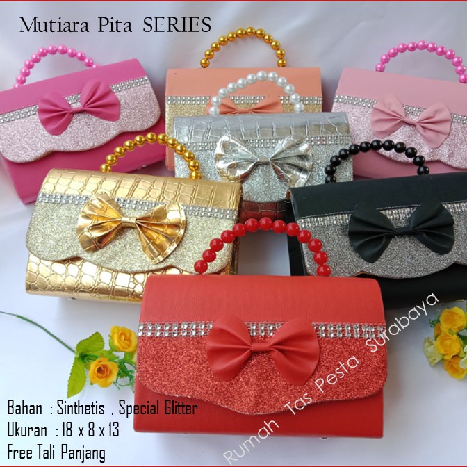 TAS PESTA MUTIARA PITA MODEL CLUCTH DAN SELEMPANG TERKESAN MEWAH DAN ELEGAN