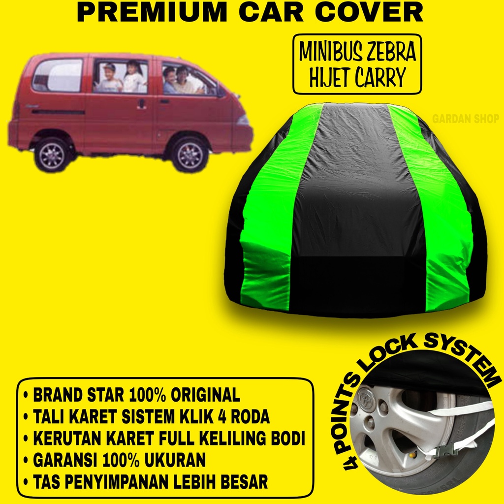 Body Cover MINIBUS ZEBRA HIJET CARRY Sarung Strip HIJAU Penutup Pelindung Bodi Mobil Minibus Zebra Hijet Carry PREMIUM