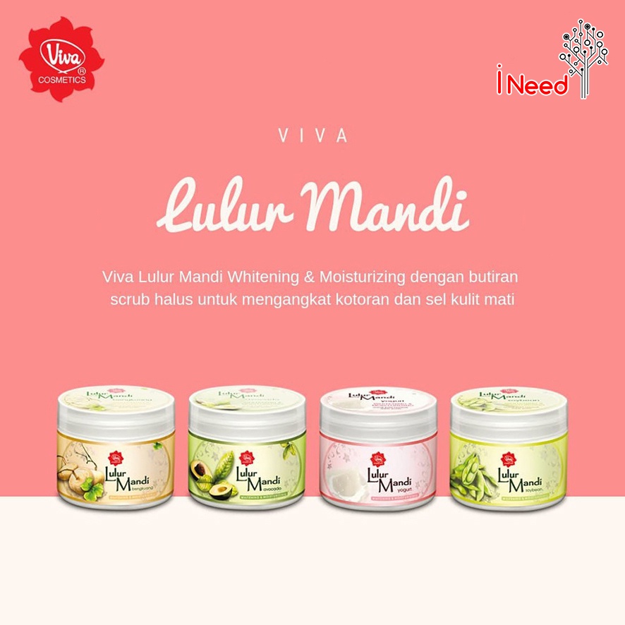 (INEED) VIVA LULUR MANDI WHITENING &amp; MOISTURIZING 225 gr