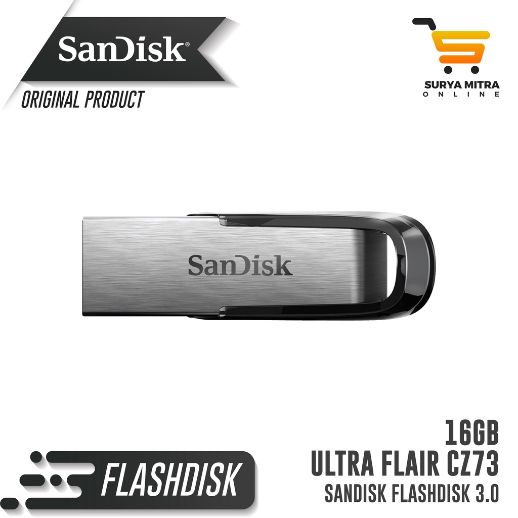 Flashdisk Sandisk Ultra Flair 16GB CZ73 3.0