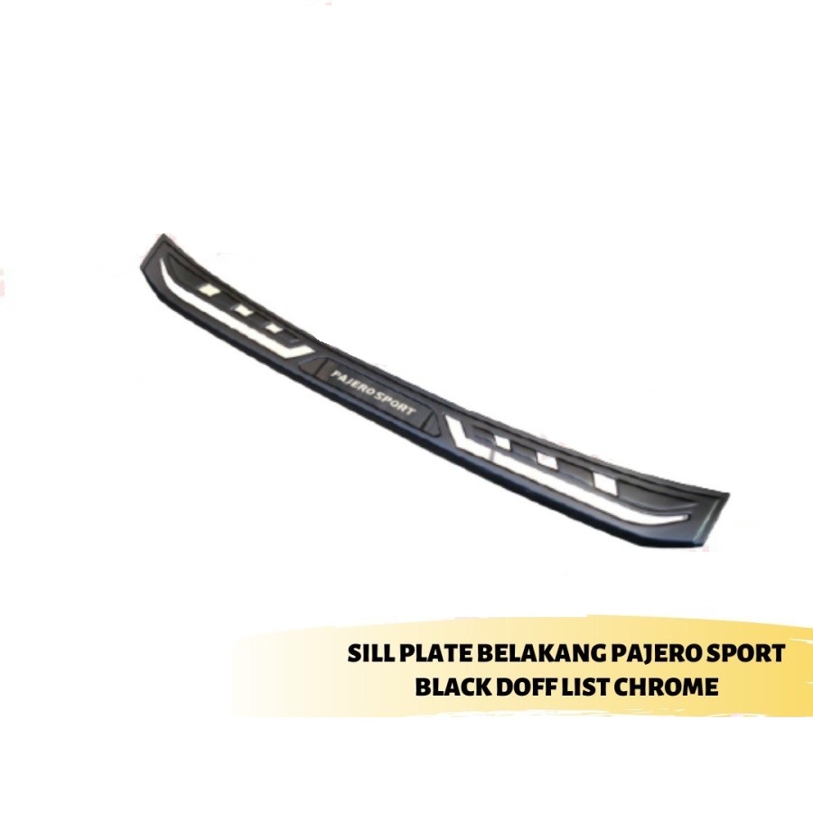 Sillplate Belakang New Pajero Sport 2021