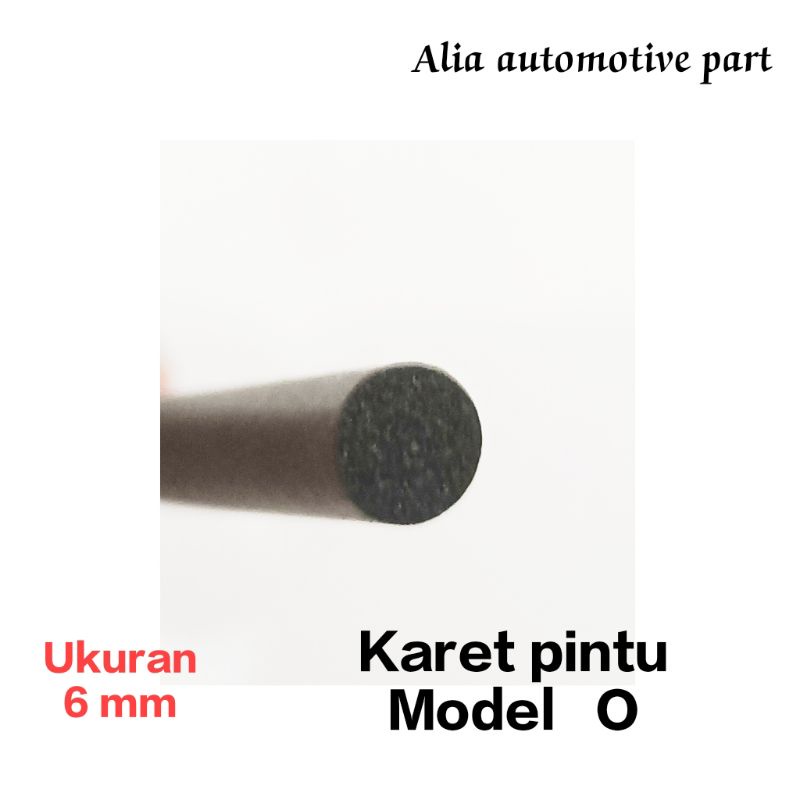 Karet peredam pintu mobil model  O ukuran 6 mm