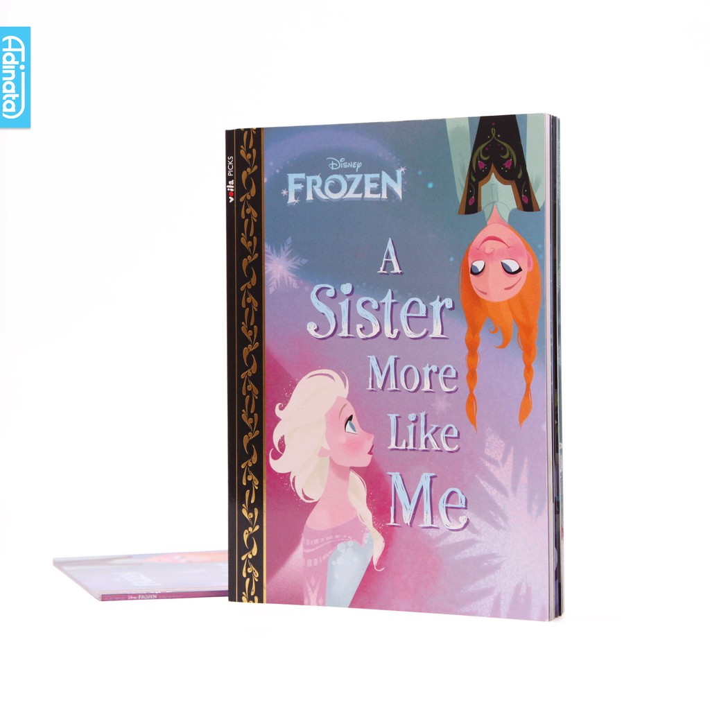 Frozen A Sister More Like You Story Book - Adinata / Buku Cerita / Buku Anak