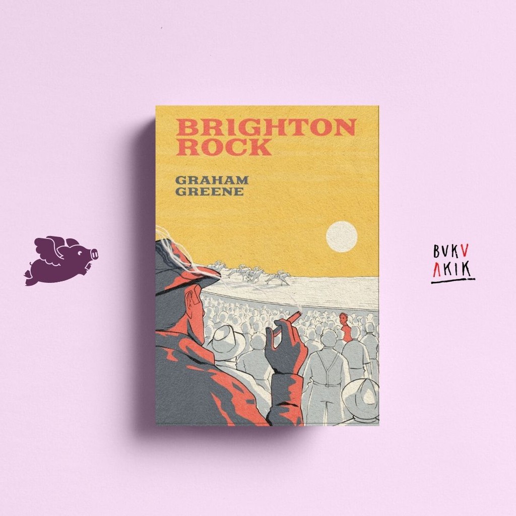 Brighton Rock - Graham Greene