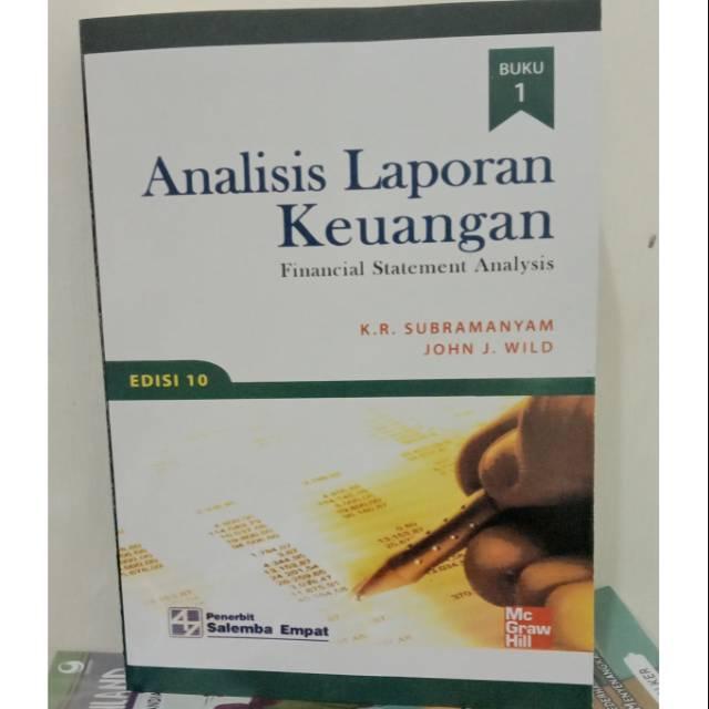 Jual Analisis Laporan Keuangan Buku 1 Edisi 10 K.R. Subramanyam ...