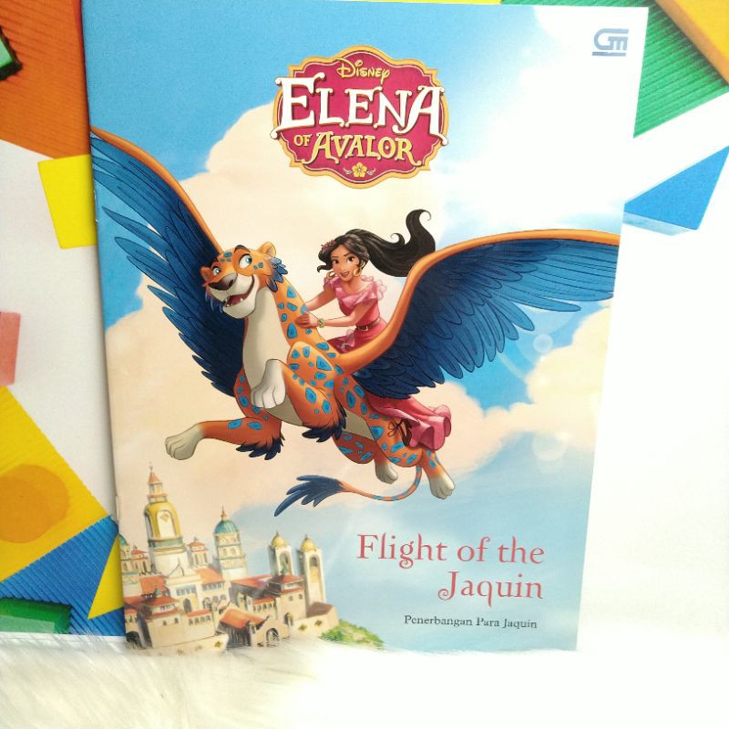 Buku Cerita Elena Of Avalor Flight to The Jaquin
