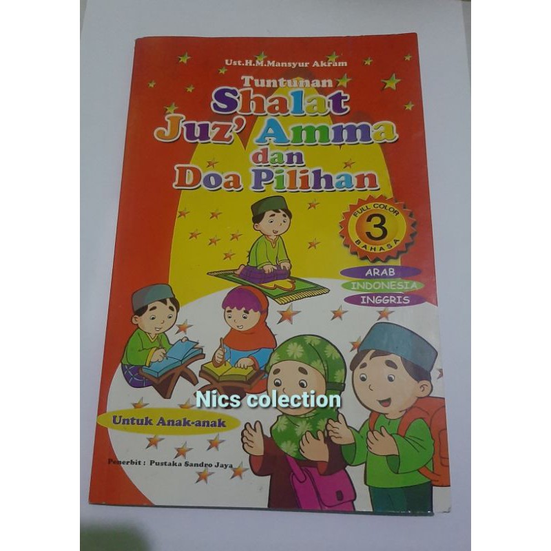 Tuntunan shalat Juz amma dan doa pilihan 3 bahasa