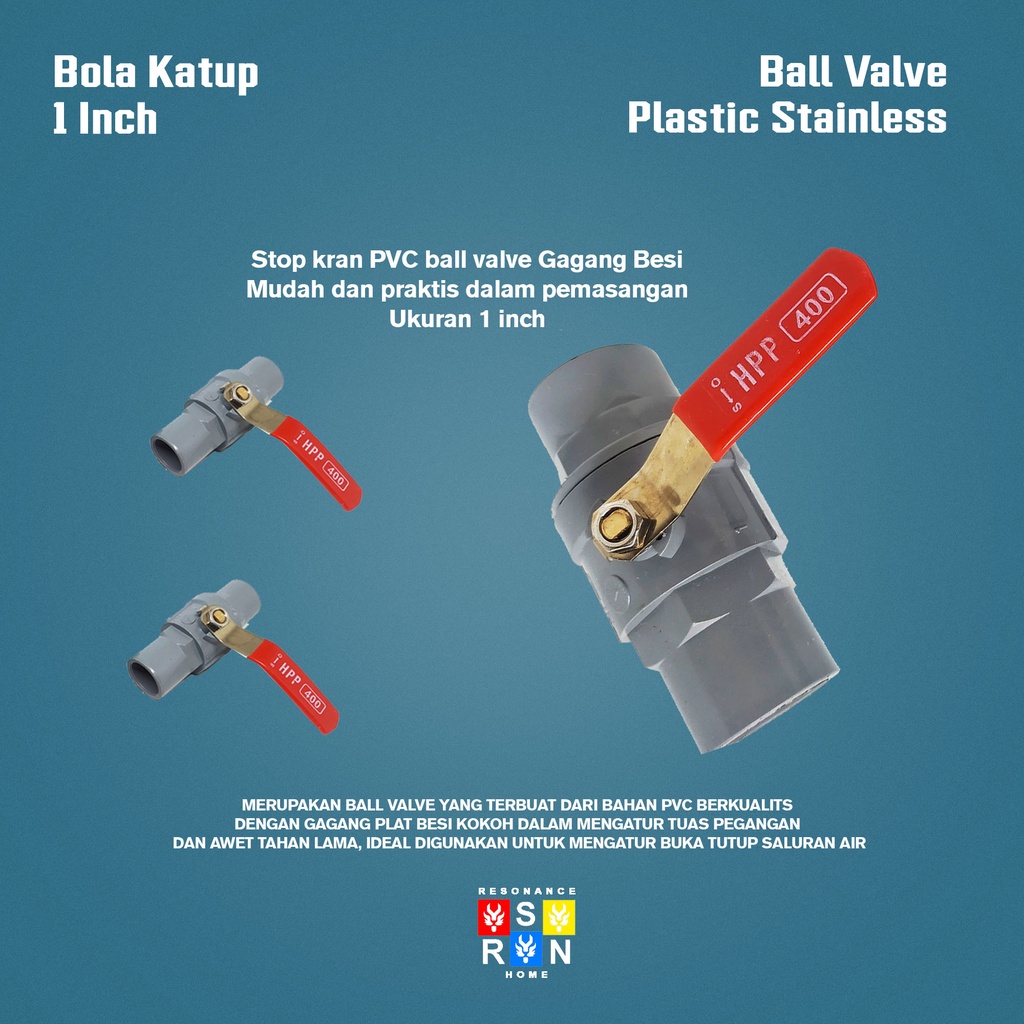 Ball Valve 1 Inch Gagang Besi / Bola Katup Resonance Home