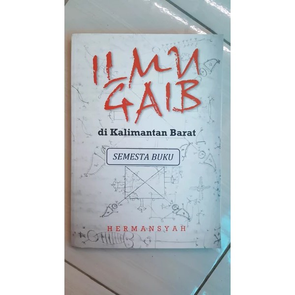 Ilmu Gaib di Kalimantan Barat - Hermansyah