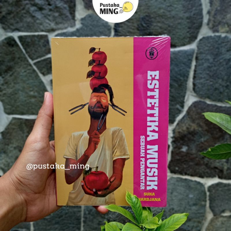 Buku Estetika Musik: Sebuah Pengantar [ORIGINAL]