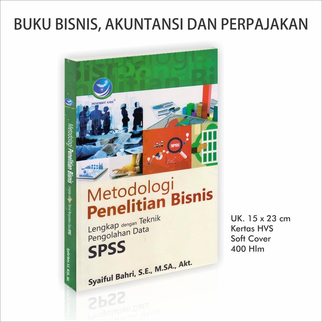 Buku Akuntansi Bisnis : Buku Metodologi Penelitian Bisnis / Kewirausahaan / Mahir Komputerisasi Akuntansi Dengan MYOB Accounting V23 / Pengantar Akuntansi-1