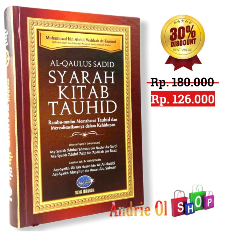 Al Qaulus Sadid Syarah Kitab Tauhid - Media Tarbiyah