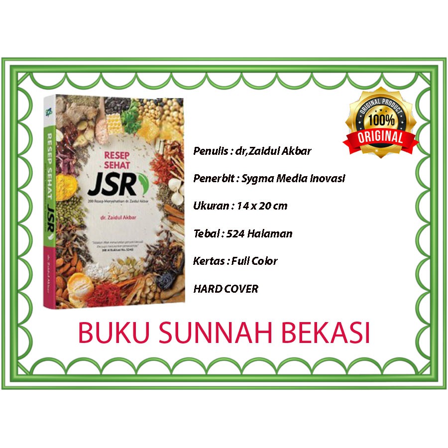 Resep Sehat JSR 200 Resep Menyehatkan | dr,Zaidul Akbar | Jurus Sehat Rasulullah Cover Baru