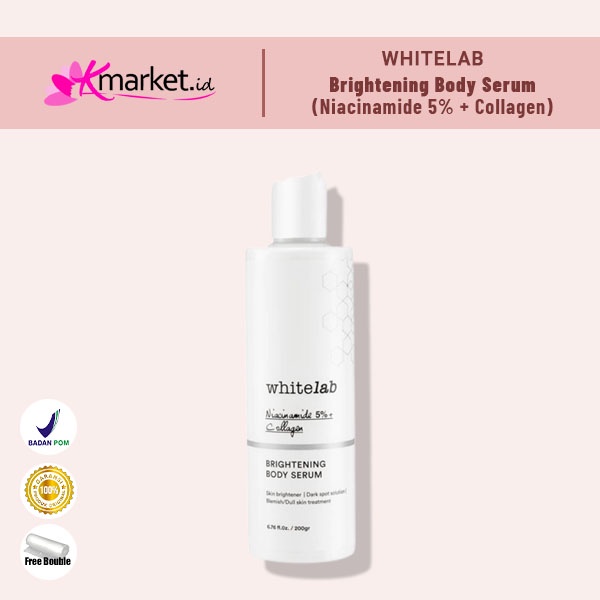 [BPOM] Whitelab Brightening Body Serum 200 Gr (Niacimide 5%+ Collagen)