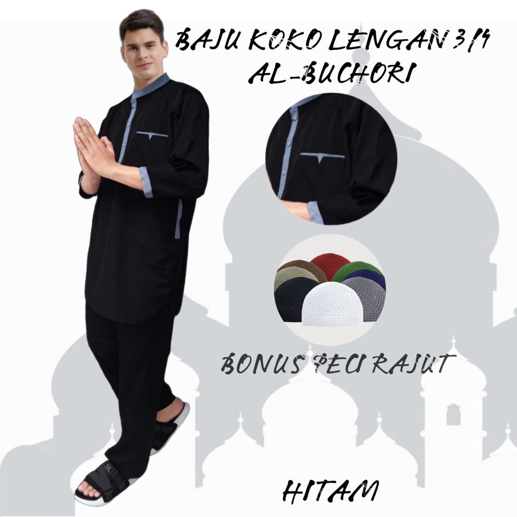 koko kurta pakistan pria dewasa dan remaja lengan 3/4/AL-BUKHORI/busana muslim original terlaris/bonus peci rajut