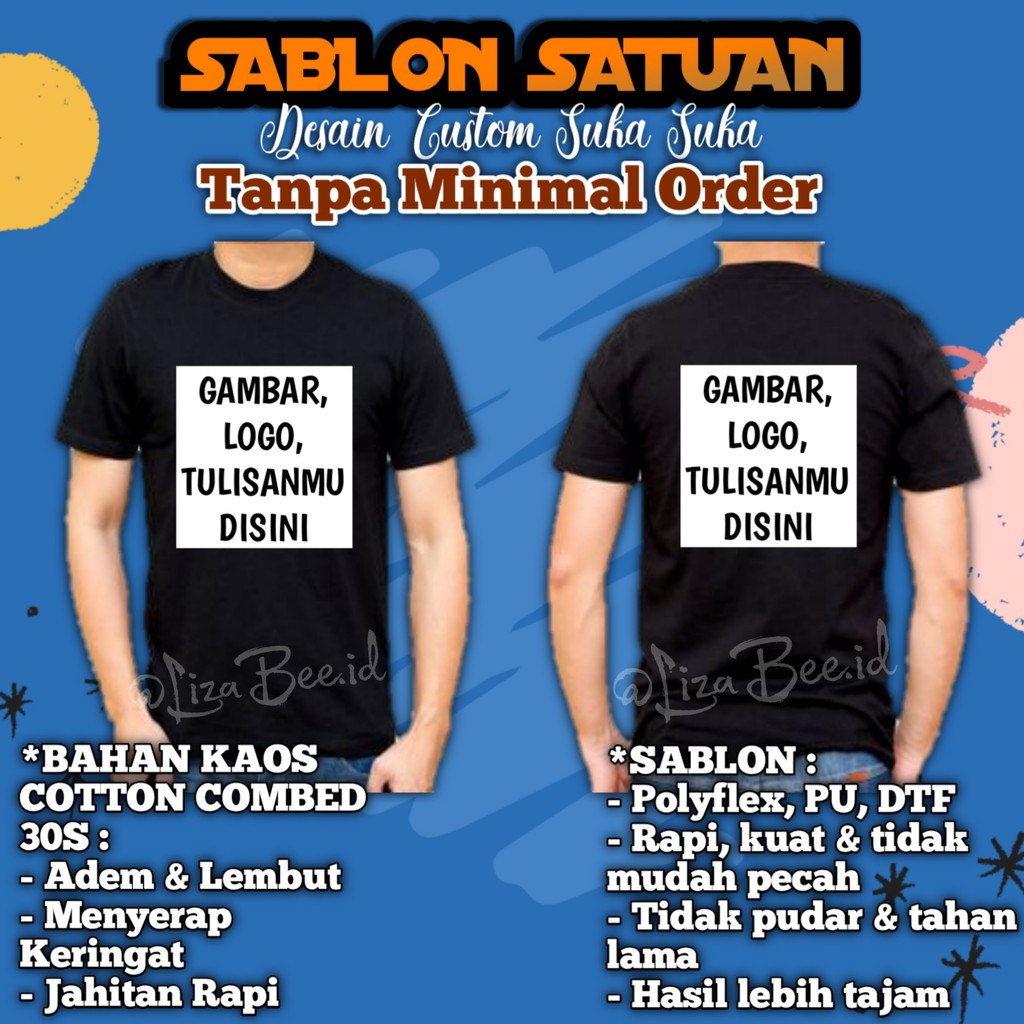 Kaos Sablon Custom Satuan Desain Suka Suka Sablon Dtf Bahan Cotton Combed Kaos Sablon Custom foto Kaos Sablon Desain Sendiri Ori Sablon Kaos Satuan Custom Kaos Satuan Anak Sehari Jadi Baju Custom Foto nama Murah Kaos Desain Sendiri Depan Belakang