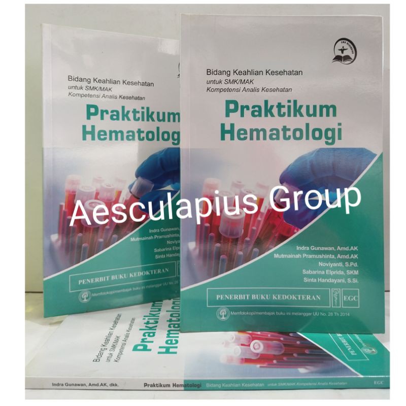 Praktikum Hematologi Untuk SMK Analisis Kesehatan,/EGC