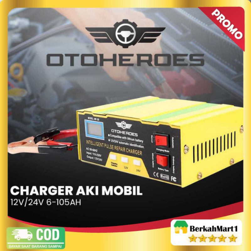 OTOHEROES Charger Aki Mobil Battery Charger 12V/24V 6-105AH - MF-2B