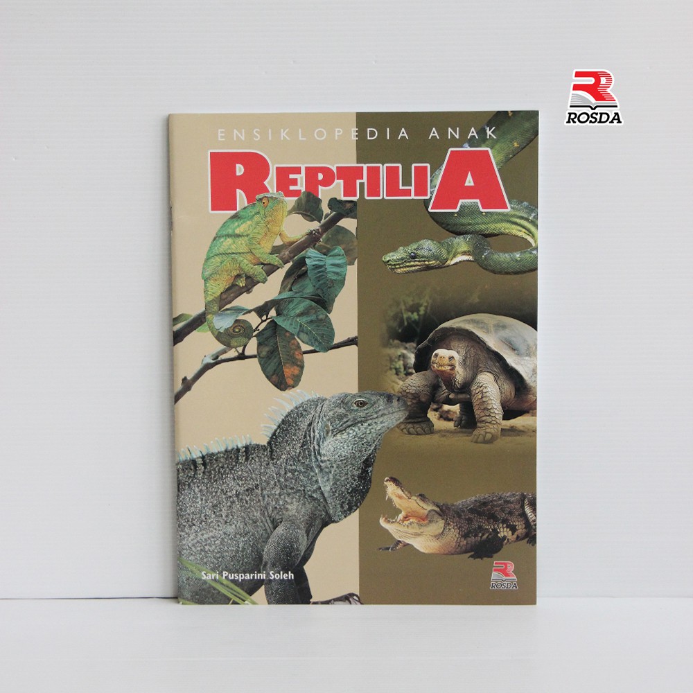 Rosda - Ensiklopedia Anak: Reptilia