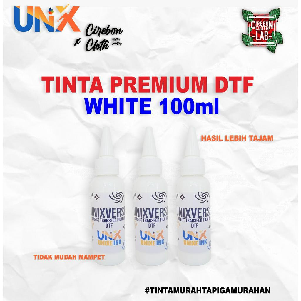 Tinta DTF Premium Unixe Ink Khusus DTF 100ml White