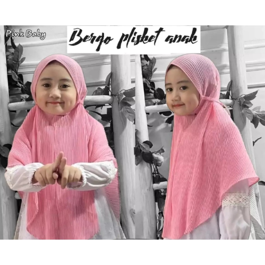 HIJAB BERGO PLISKET ANAK UMUR 1 SAMPAI 4 TAHUN