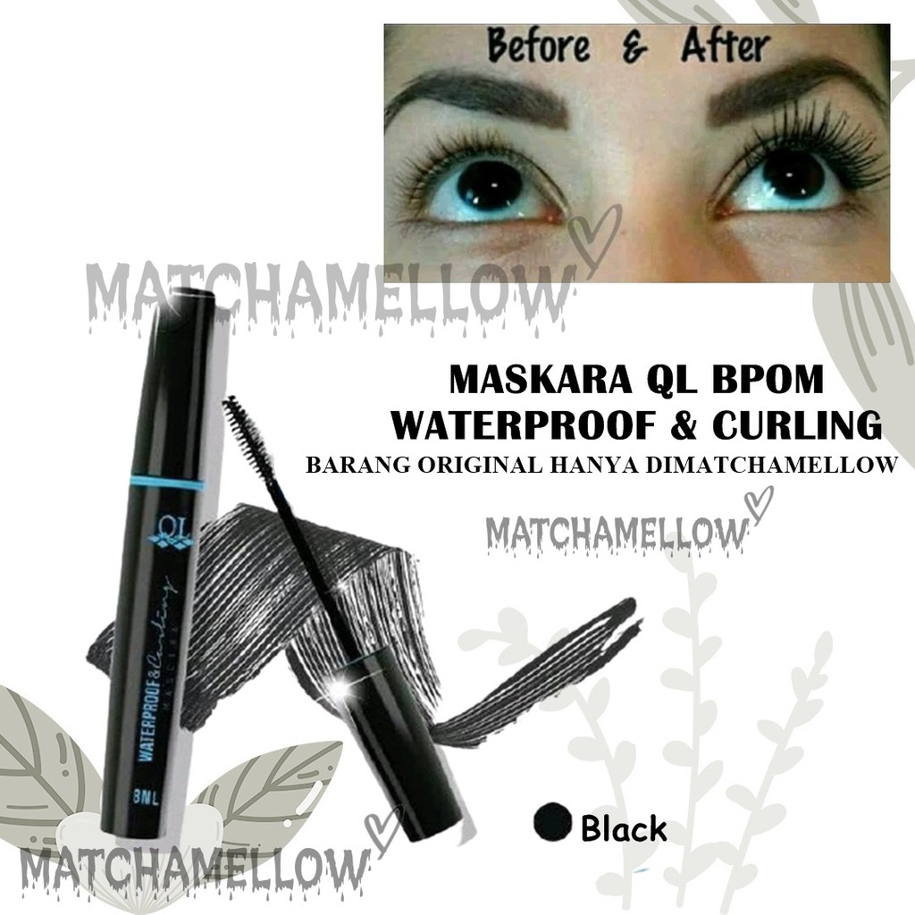 ❄️MATCHA❄️ QL MASKARA WATERPROOF &amp; CURLING / QL EYELINER WATERPROFF + KUAS - MASCARA QL BPOM