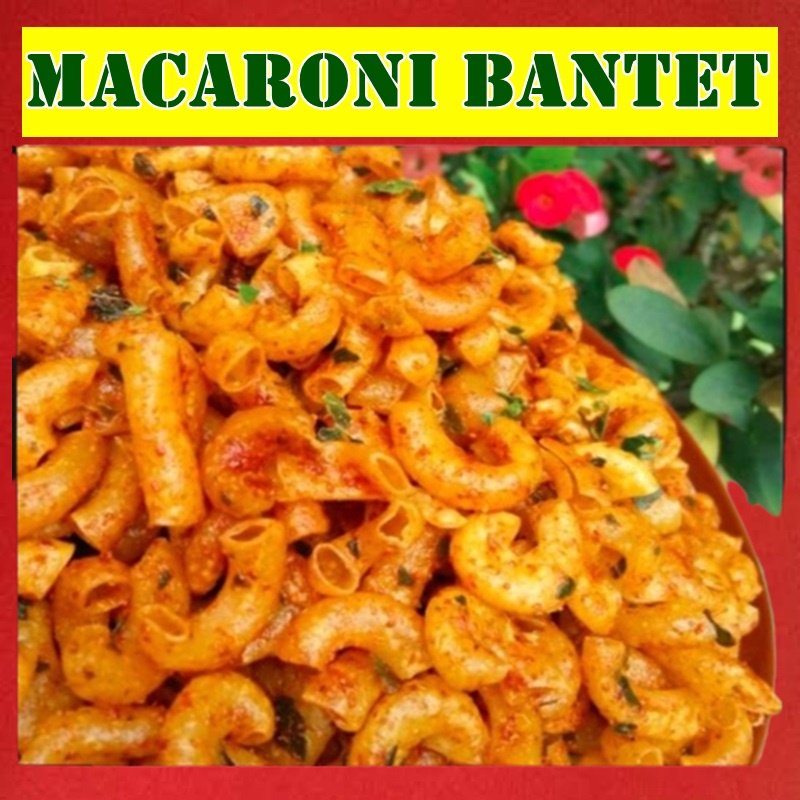 

MAKARONI BANTET MACARONI BANTET SPESIAL RASA PEDAS DAUN JERUK BERAT 250 GRAM