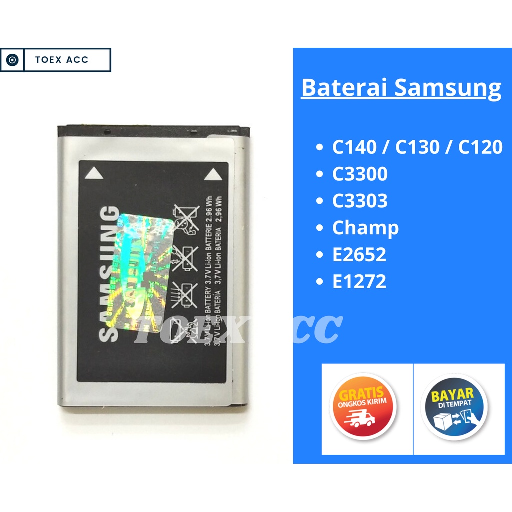 Baterai Samsung C140 C130 C120 C3300 C3303 E1080 E1272 E1205 Champ - Batre Batrai SEIN