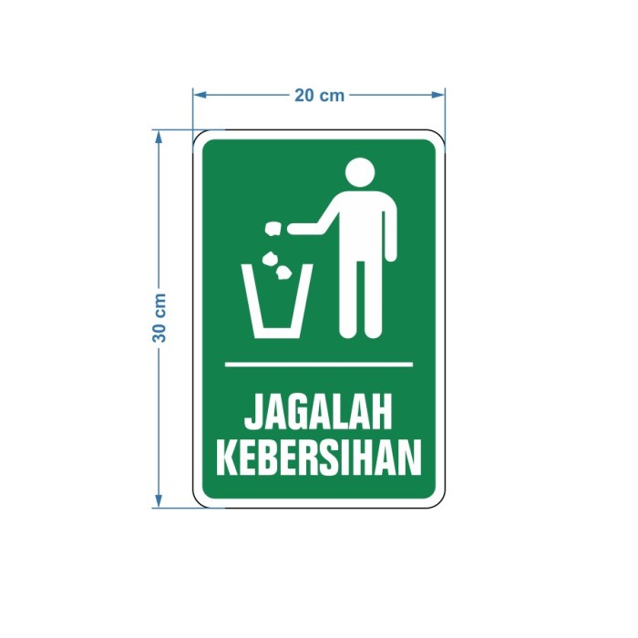 

RAMBU JAGALAH KEBERSIHAN 20CM X 30CM akrilik / stiker - stiker