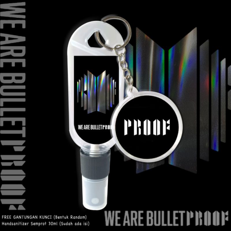 HAND SANITIZER BTS BULLET PROOF HOLOGRAM/SPRAY 30ML FREE ISI&amp;GANCI