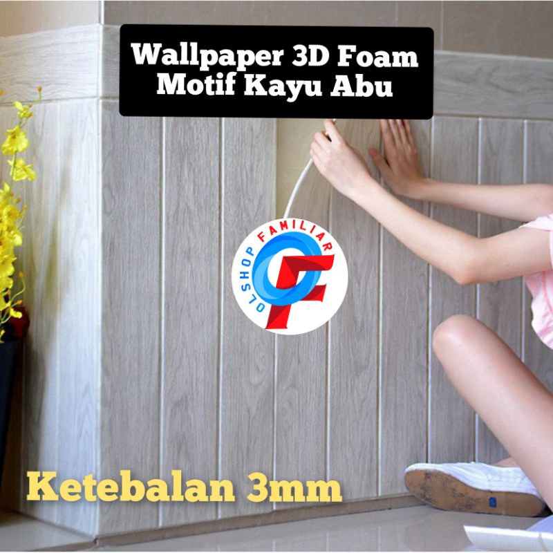 OF Wallpaper Dinding 3D Foam Motif Kayu Abu Wall Paper Dekorasi Rumah