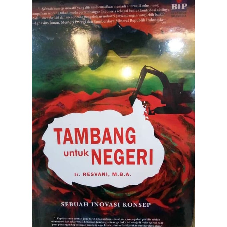 Jual Buku Tambang untuk negeri sebuah inovasi konsep - Ir. Resvani