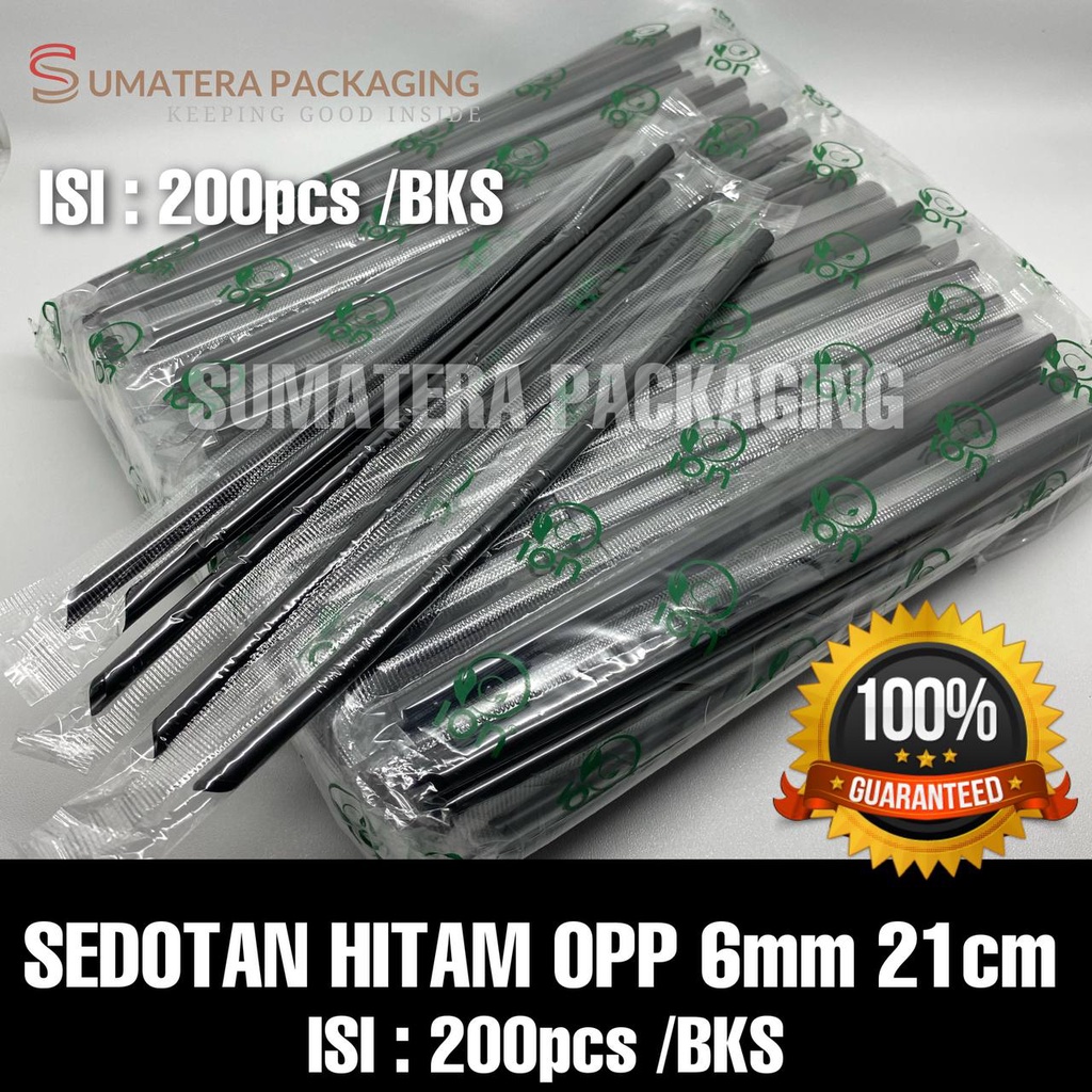 SEDOTAN STERIL HITAM / BENING 6mm 21cm 200pcs 250pcs /BUNGKUS PLASTIK RUNCING MEDAN 621