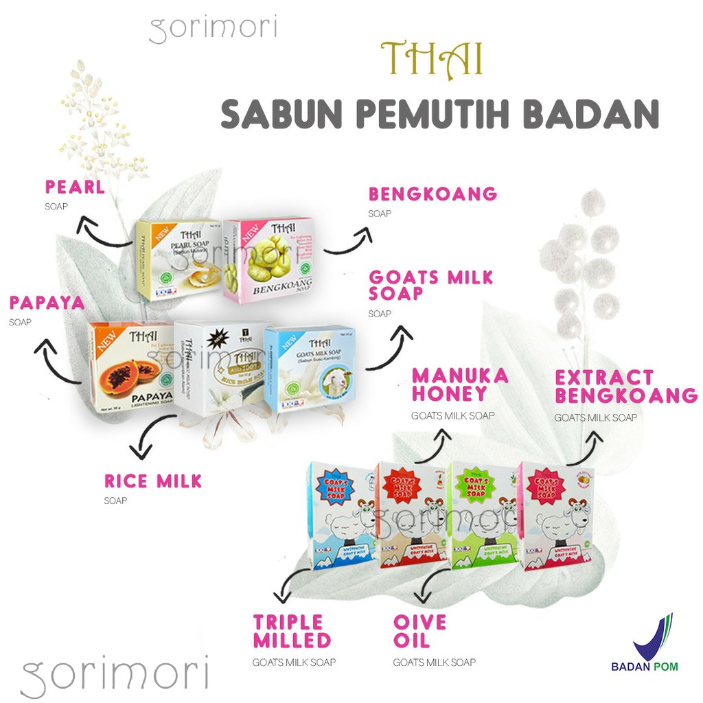 GORIMORI THAI RICEMILK GOATMILK BENGKOANG PEPAYA MUTIARA PEARL - SABUN PEMUTIH