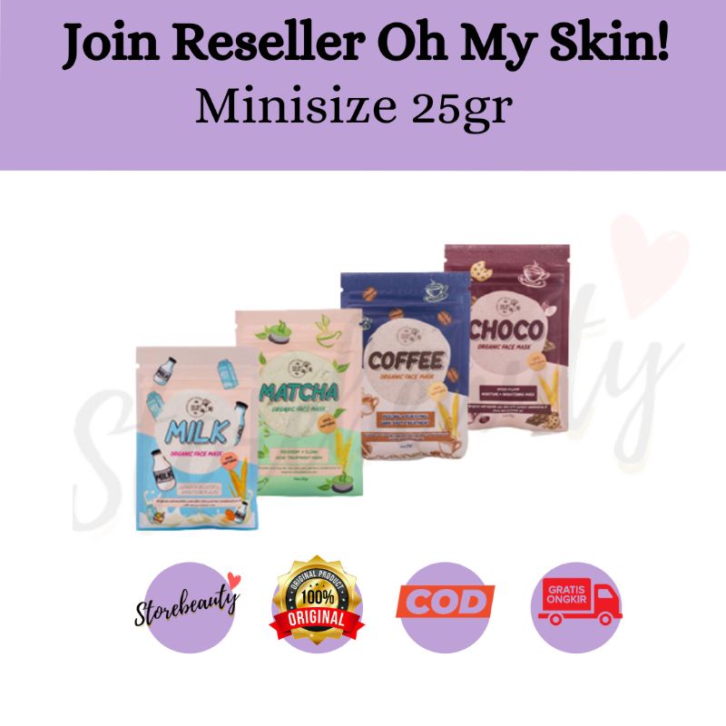 JOIN RESELLER MASKER ORGANIK OH MY SKIN 25gr