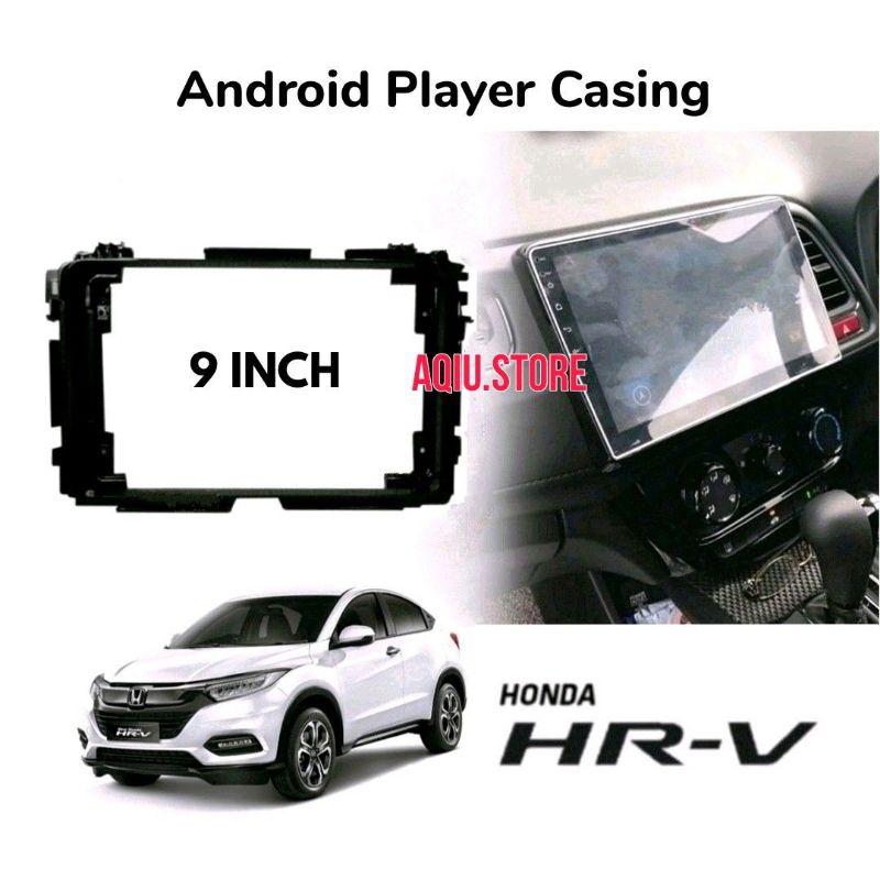 FRAME TV MOBIL HEAD UNIT ANDROID 9 INCH HONDA HRV TAHUN 2015 UP